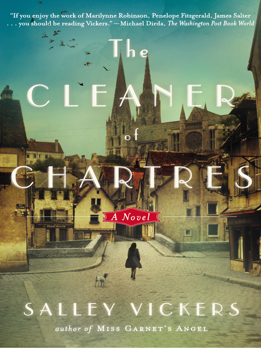 Title details for The Cleaner of Chartres by Salley Vickers - Available